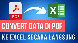 Cara Convert Data di PDF ke Excel Langsung Tanpa Software Lain screenshot 4
