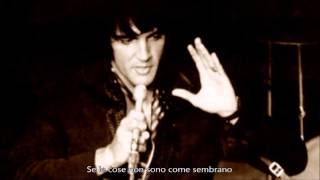 If I&#39;m a Fool (For Loving You) - Elvis Presley (Sottotitolato)