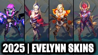 ALL EVELYNN SKINS SPOTLIGHT 2025 | League of Legends