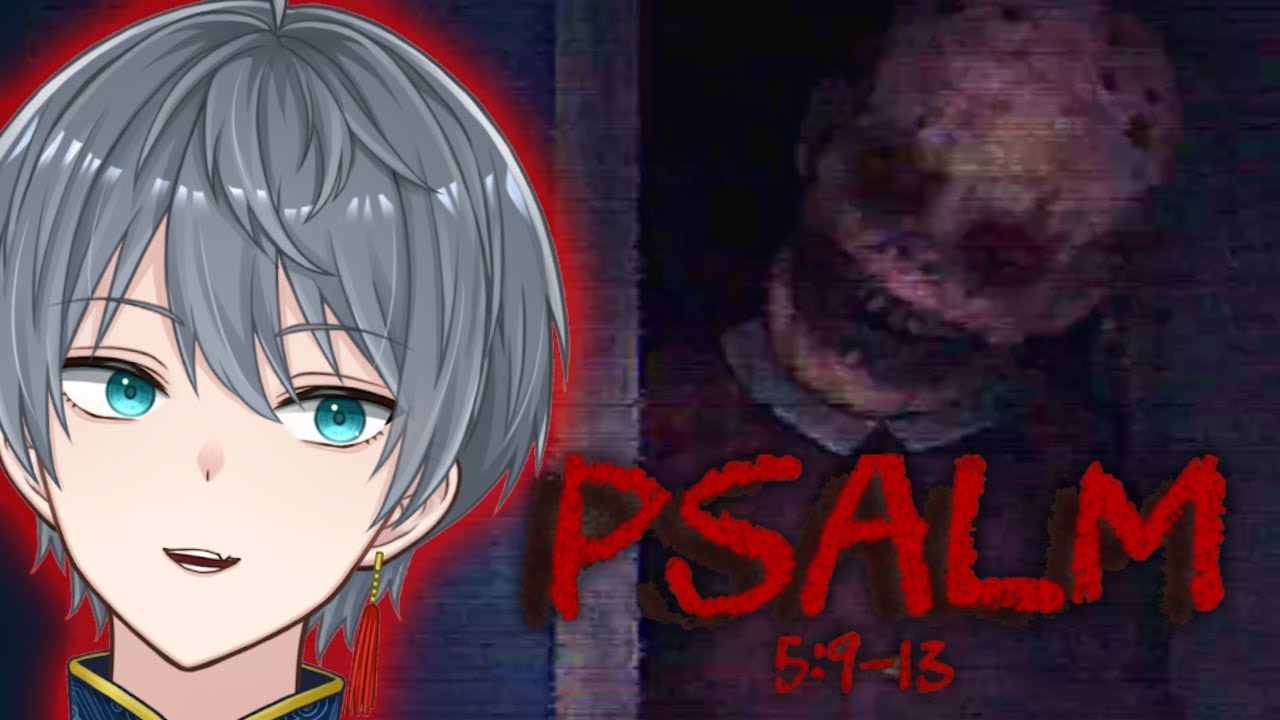 this-game-gave-me-nightmares-psalm-5-9-13-youtube