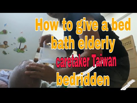 give-a-bed-bath-elderly-bedridden-patient