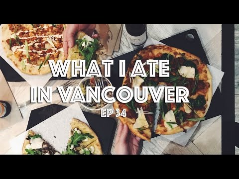 WHAT I ATE IN VANCOUVER (VEGAN) #2 // EP #34 //