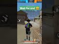 Wait for end 😄#freefire #youtubeshorts #gaming #trending