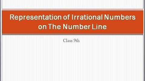 Class 9th Maths | Representation of Irrational Numbers on The Number Line | NCERT | CBSE Syllabus