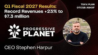 Full Progressive Planet (PLAN) CEO Stephen Harpur Q1 Fiscal 2027 Results: Record Revenue +23% to $7.3 mln News