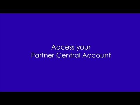 How To Access Your Partner Central Account