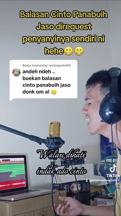 Balasan Cinto Panabuih Jaso Karya : @LANOVAmusicNavws
