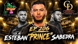 SlapSon Ep. 206 | Esteban “Prince” Sabedra | Power Slap