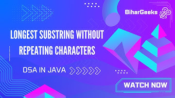 Longest Substring Without Repeating Characters |DSA Interview Prep #java #dsa #leetcode
