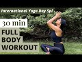 30 min full body yoga   surya namaskars  asana practice  breath work