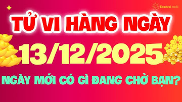 Tử vi phương đông thứ 7 ngày 13/12/2025 - Dự Báo Tử Vi 12 Con Giáp – Ngày Mới Có Gì Đang Chờ Bạn?