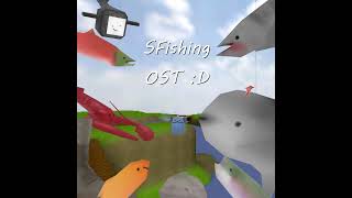 SFishing OST (Map Labs Test Tube 21, Tune 3: Encore)