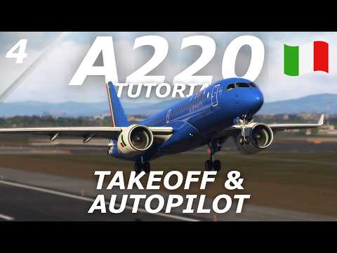 [ENG] Synaptic A220 Tutorial #4 | Takeoff and Autopilot