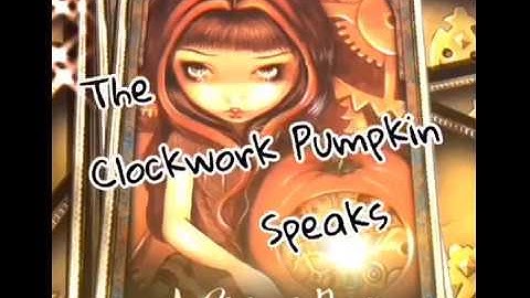 Learn Oracle Cards - Card 39 A Clockwork Pumpkin Oracle Of Shadows And Light