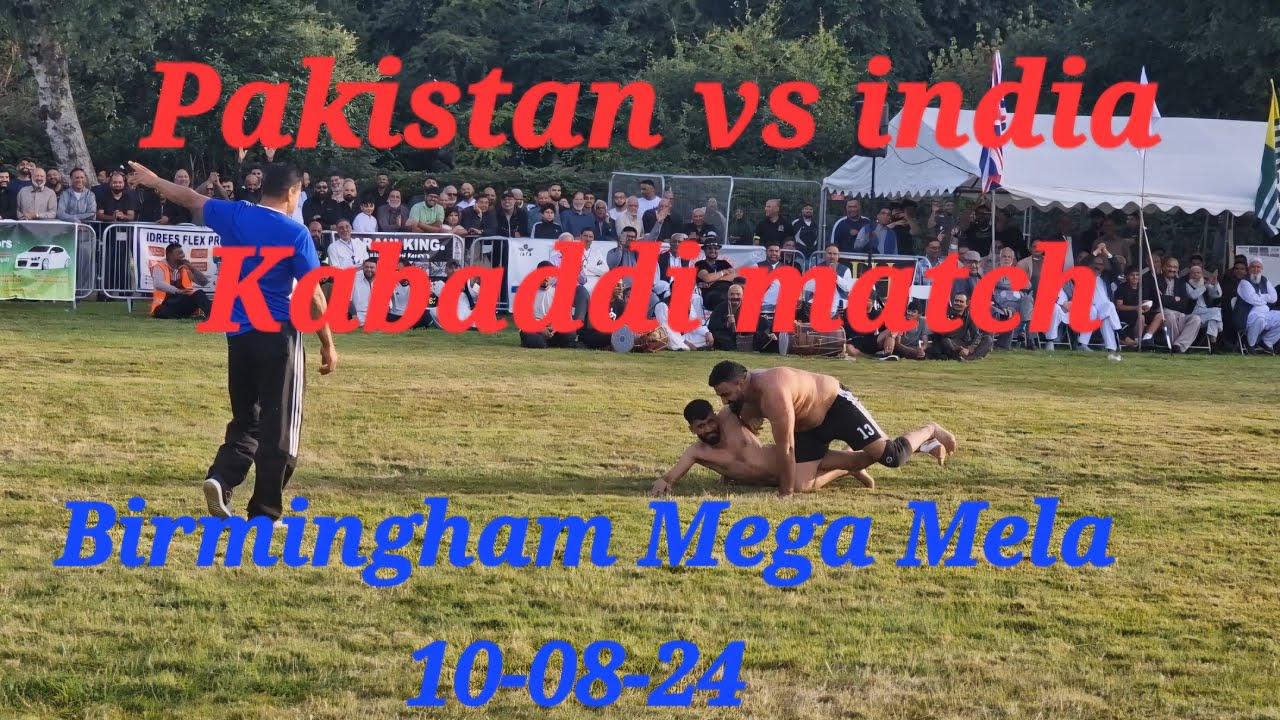 Pakistan vs India Kabaddi Match at Birmingham Mega Mela 2024| altaf ...