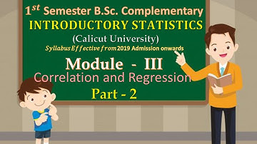 1st Semester B.Sc. Complementary Statistics || Module - III || Part - 02 || Calicut University