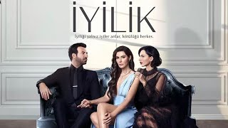 İyilik - İhtişam (Dizi Müzikleri)