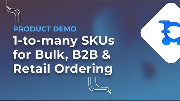 Streamlining the Ordering Process | Increase Sales Conversions with B2B, Bulk and Retail Ordering UI