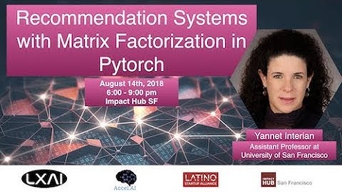LXAI: Intro to PyTorch and Recommendation Systems - Part II