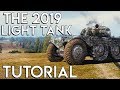 The 2019 Light Tank & Scouting Guide for World of Tanks