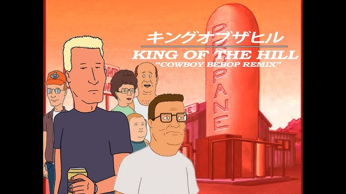 king of the hill is my favorite anime 