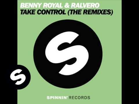 Benny Royal — Benny Royal & Ralvero - Take Control Genetik & Gio Martinez