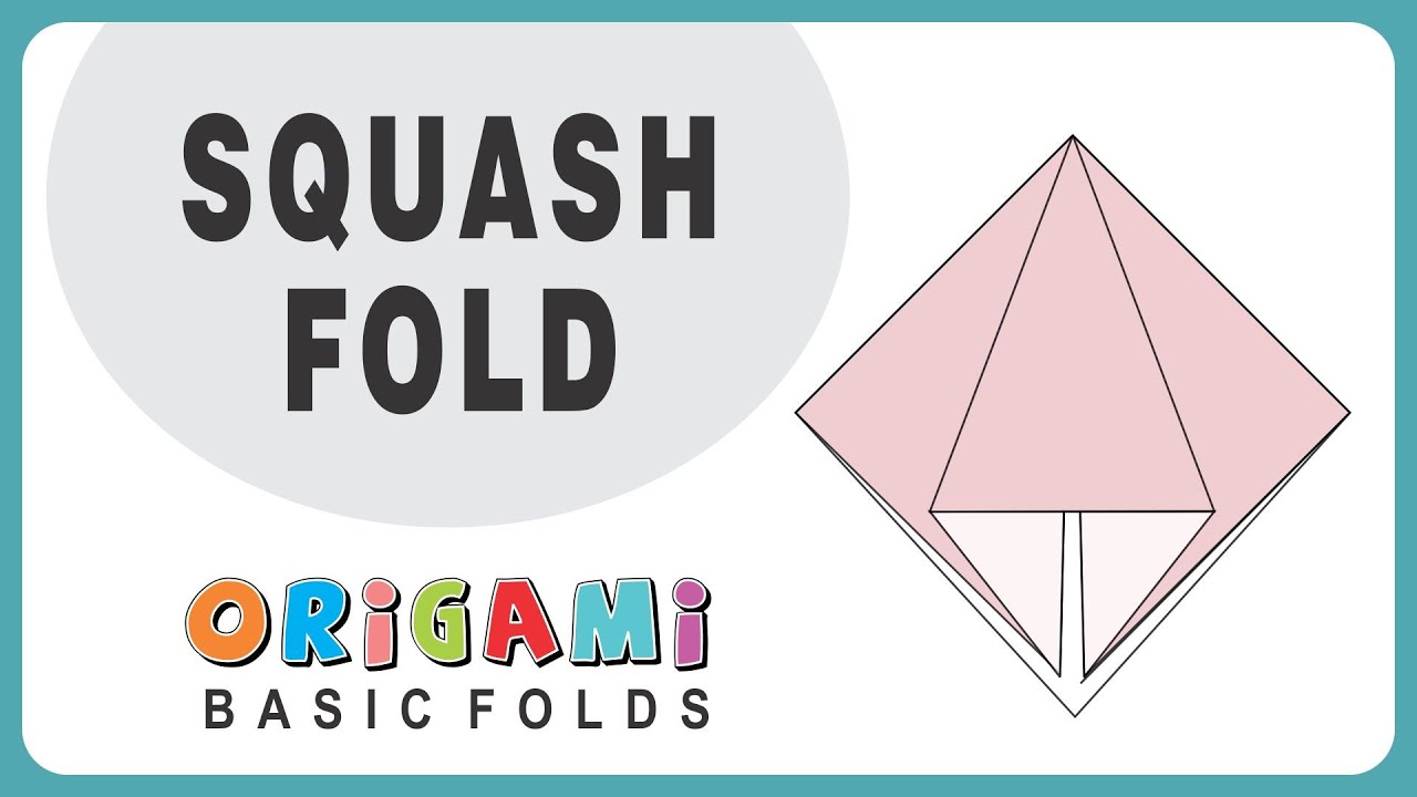 Learn Origami Basic Origami Folds Squash Fold YouTube