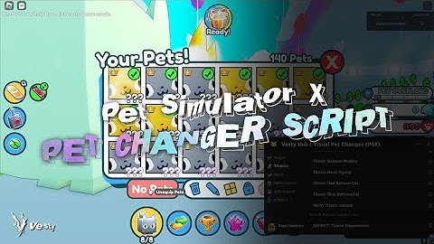 Pet Simulator X Visual Script by Vestyx(Working)
