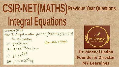 Integral Equation (Volterra Integral Equation-Leibnitz rule) Question UGC NET (Q.ID.M(NET)IE09S)