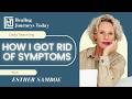 How I Got Rid Of Symptoms | Esther Samboe