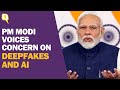 PM Modi Highlights Lack of Options To Combat Rise in Deepfakes | The Quint