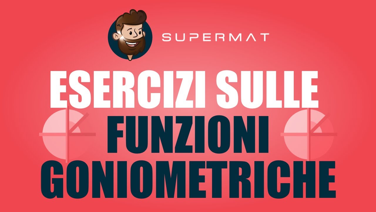 Funzioni Goniometriche di un angolo data una di esse | Esercizi Svolti