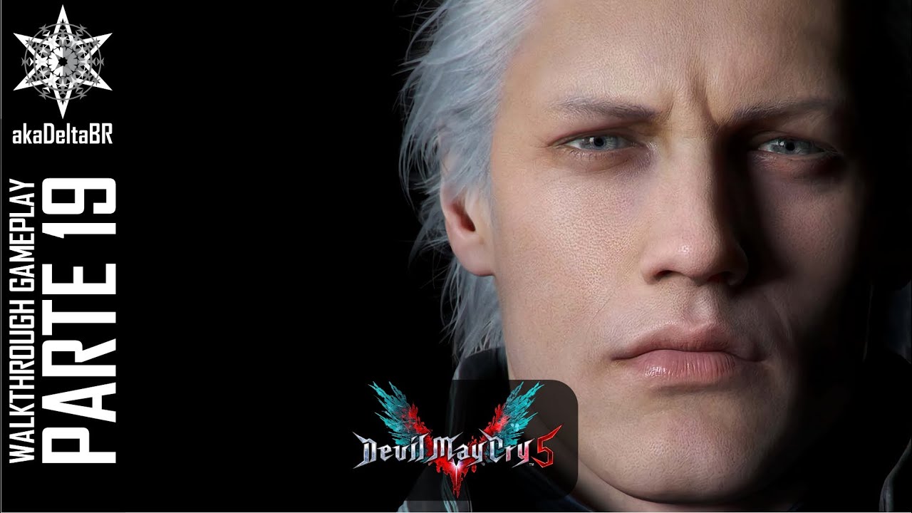 DEVIL MAY CRY 5 - Modo História Completo: Parte 19 | 