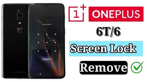 Oneplus 6T/6 Unlock screen password / Hard reset OnePlus 6t