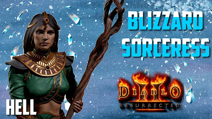 [Hell] Blizzard Sorceress Guided Playthrough | Diablo 2 Resurrected