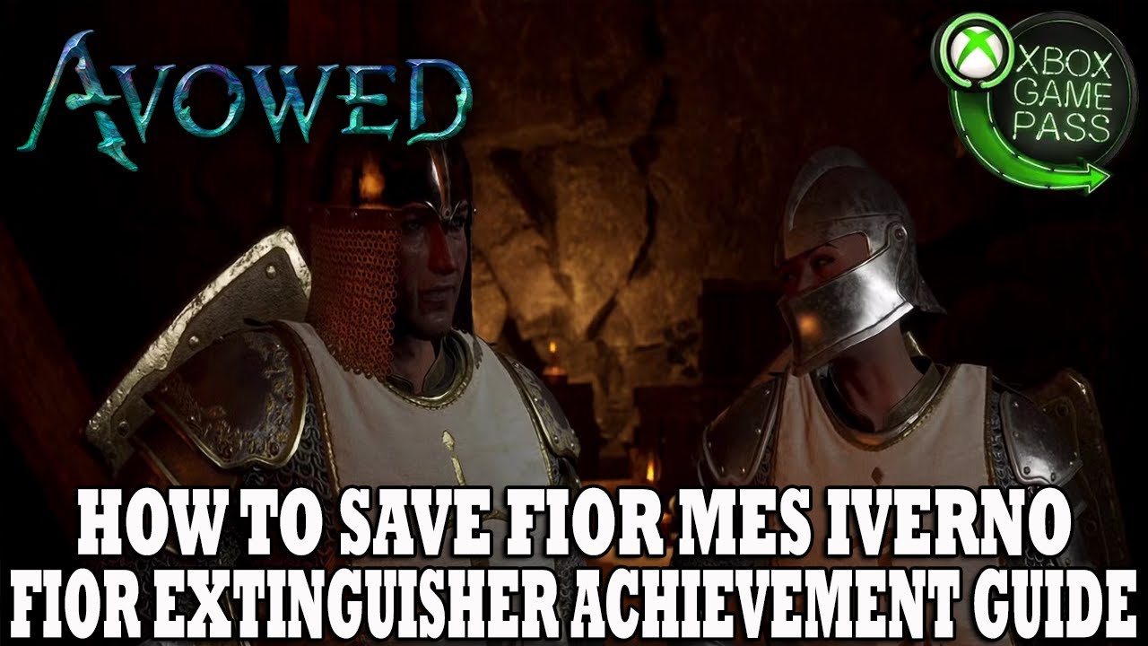 Avowed | How to Save Fior Mes Iverno | Fior Extinguisher Achievement Guide