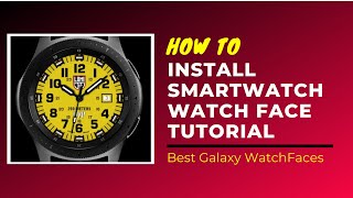 How To Download & Install SmartWatch Watch Face Tutorial l Best Galaxy Watch Faces for Smart Watch screenshot 4