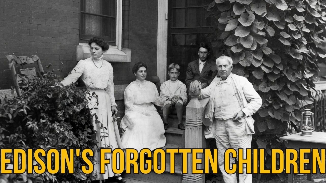 Thomas Edison’s Children — Living in the Shadow of a Giant and Their Lonely End