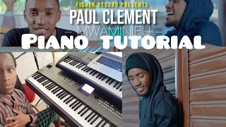 Mwaminifu ft. PAUL CLEMENT Swahili  keyboard Tutorial. PIANO TUTORIAL