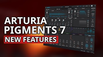 Arturia Pigments 7 Review: Exploring The New Characterful Features | Synth Anatomy