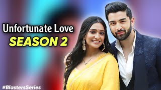 Unfortunate Love Season 2 Full Video In English || Zee World || Lakshmi and Rishi’s Marriage
