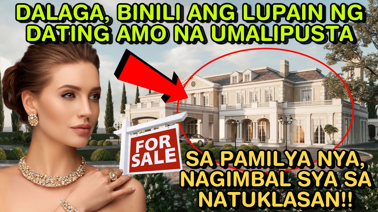 DALAGA, BINILI ANG LUPAIN NG DATING AMO NA UMALIPUSTA SA PAMILYA NYA, NAGIMBAL SYA SA NATUKLASAN!!