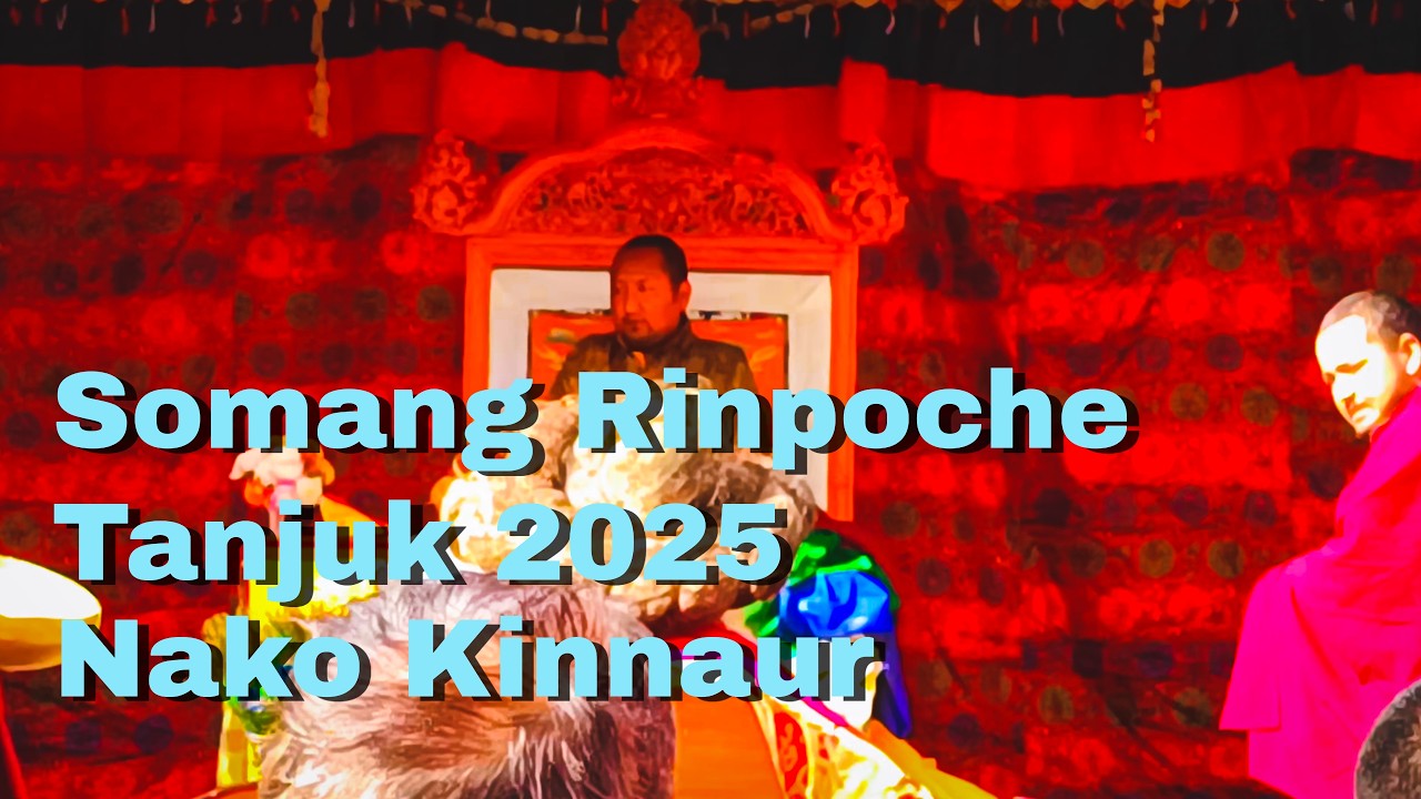 Somang Rinpoche Tanjuk, Nako Kinnaur 