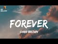 Chris Brown - Forever (Lyrics)