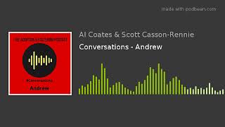 Conversations - Andrew