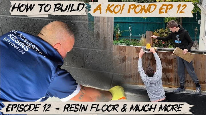 How to Build a Koi Pond: Step-by-Step Series | Episode 12 Resin Floor & More #koi #koifish #fish