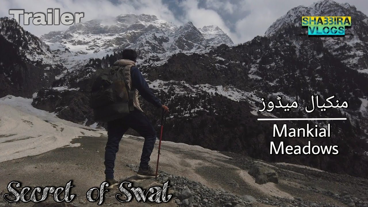 An Unsuccessful Attempt of Mankial Meadows | Chukail Banda, Swat | Trailer ❤️ | Shabbira Vlogs