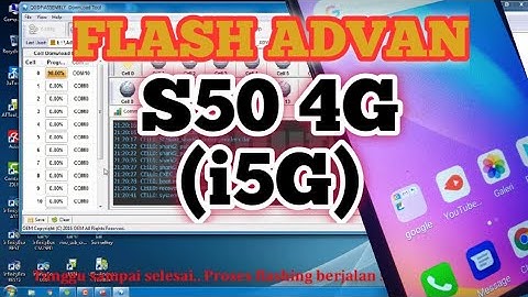 TUTORIAL FLASHING ULANG ADVAN S50 4G (i5G) CPB QGDP