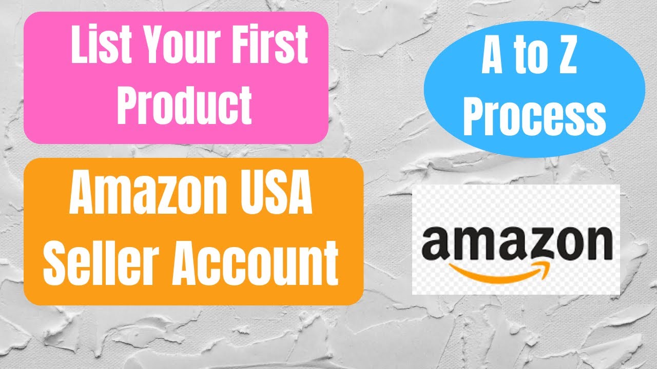 How to List Your First Product on Amazon USA International Seller ...