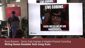 Bruno Bonanno - Writing human readable tests using Scala